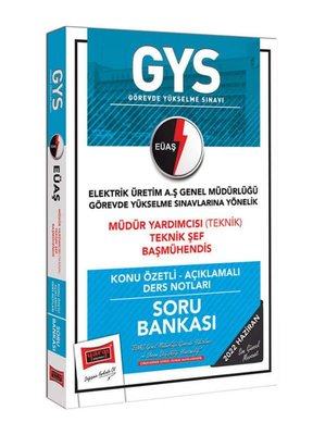 GYS EÜAŞ Müdür Yardımcısı Teknik Şef Baş Mühendis Konu Özetli Açıklamalı Soru Bankası