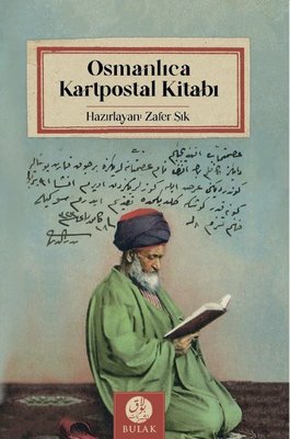 Osmanlıca Kartpostal Kitabı
