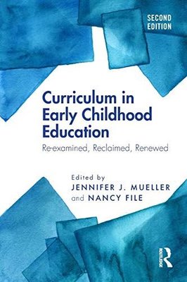 Curriculum in Early Childhood Education
