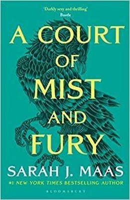 A Court of Mist and Fury: The #1 bestselling series (A Court of Thorns and Roses Book 2)