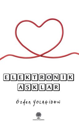 Elektronik Aşklar