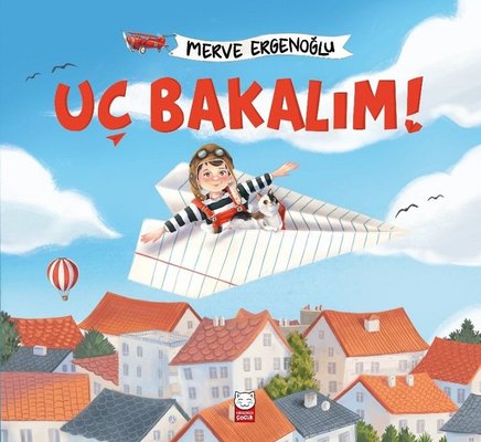 Uç Bakalım!