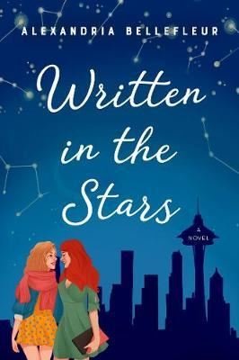 Written in the Stars : A Novel