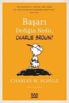 Başarı Dediğin Nedir Charlie Brown?