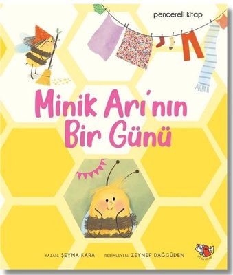 Minik Arı'nın Bir Günü - Pencereli Kitap