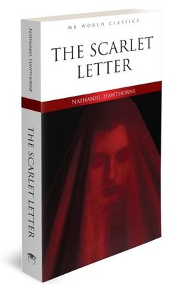 The Scarlet Letter - MK World Classics İngilizce Klasik Roman