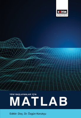 Yeni Başlayanlar İçin Matlab