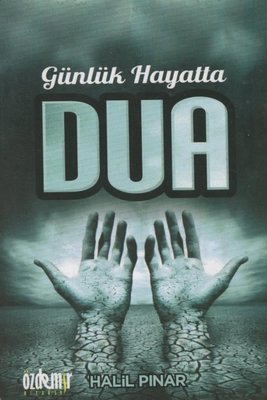 Günlük Hayatta Dua