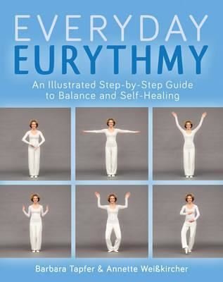 Illustrated Guide to Everyday Eurythmy