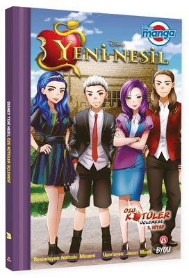 Disney Manga Yeni Nesil - Özü Kötüler Üçlemesi 3.Kitap