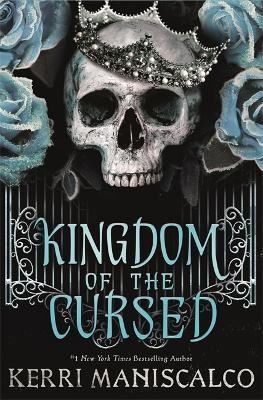 Kingdom of the Cursed: the New York Times bestseller (Kingdom of the Wicked)