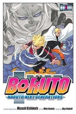 Boruto: Naruto Next Generations Vol. 2 : 2