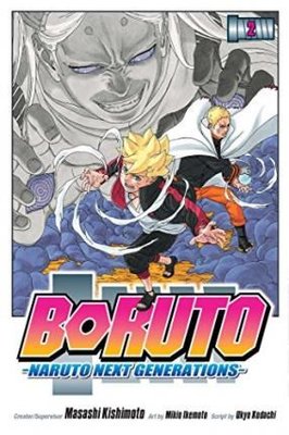 T*O様 【新品購入】NARUTO&BORUTO&BORUTO TWO+オマケ全 Boruto: Naruto Next Generations Vol. 2 : 2 (Ukyo Kodachi) - Fiyat