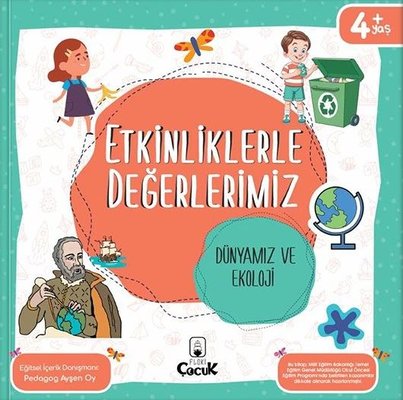 Etkinliklerle Değerlerimiz - Dünyamız ve Ekoloji 4-