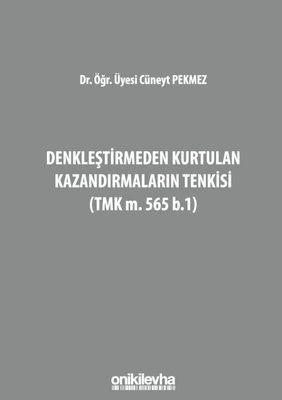 Denkleştirmeden Kurtulan Kazandırmaların Tenkisi