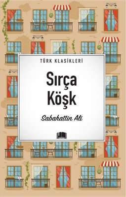 Sırça Köşk - Türk Klasikleri
