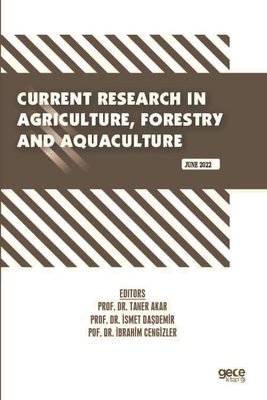 Current Research in Agriculture Forestry and Aquaculture - June 2022