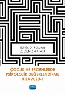 Çocuk ve Ergenlerde Psikolojik Değerlendirme Kılavuzu-1