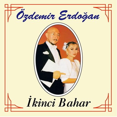 Özdemir Erdoğan İkinci Bahar Plak