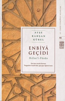 Enbiya Geçidi-Hıfzu'l Füsus