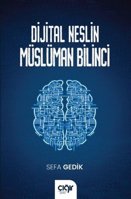 Dijital Neslin Müslüman Bilinci
