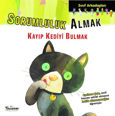 Sorumluluk Almak - Kayıp Kediyi Bulmak