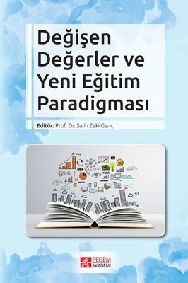 Değişen Değerler ve Yeni Eğitim Paradigması