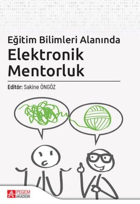 Eğitim Bilimleri Alanında Elektronik Mentorluk