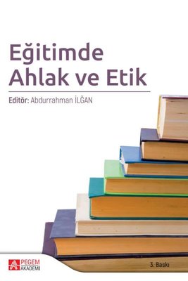 Eğitimde Ahlak ve Etik