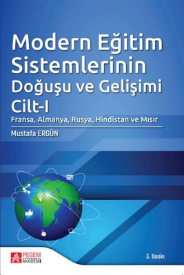 Modern Eğitim Sistemlerinin Doğuşu ve Gelişimi