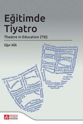 Eğitimde Tiyatro Theatre in Education