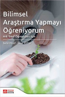 Bilimsel Araştırma Yapmayı Öğreniyorum