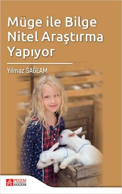 Müge ile Bilge Nitel Araştırma Yapıyor