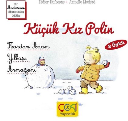 Küçük Kız Polin - Kardan Adam Yılbaşı Armağanı