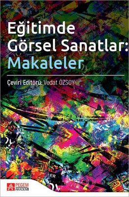 Eğitimde Görsel Sanatlar Makaleler