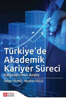 Türkiyede Akademik Kariyer Süreci