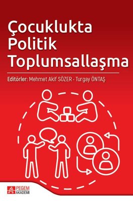 Çocuklukta Politik Toplumsallaşma