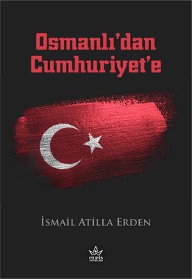 Osmanlı'dan Cumhuriyet'e