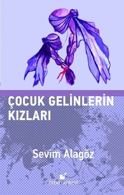 Çocuk Gelinlerin Kızları