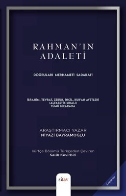 Rahman'ın Adaleti - Doğruları Merhameti Sadakati