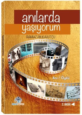 Anılarda Yaşıyorum