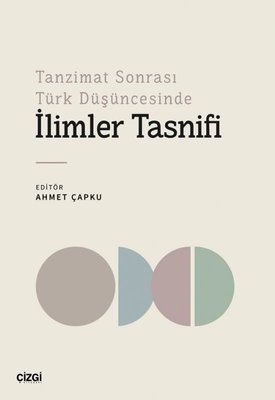 İlimler Tasnifi-Tanzimat Sonrası Türk Düşüncesinde