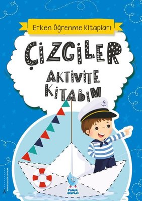 Çizgiler Aktivite Kitabım - Erken Öğrenme Kitapları