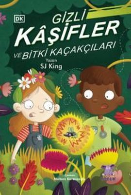 Gizli Kaşifler ve Bitki Kaçakçıları