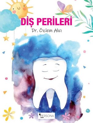 Diş Perileri