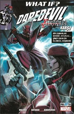 What If? Daredevil Elektra'ya Karşı