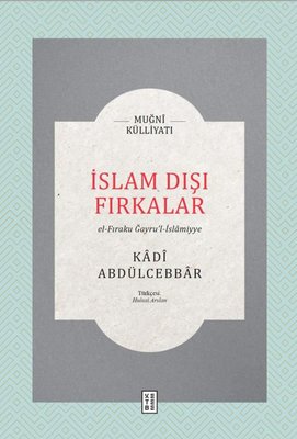 İslam Dışı Fırkalar - El-Fıraku Gayru'l-İslamiyye