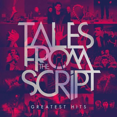 The Script Tales From The Script: Greatest Hits Plak