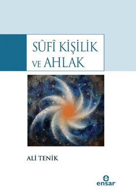 Sufi Kişilik ve Ahlak