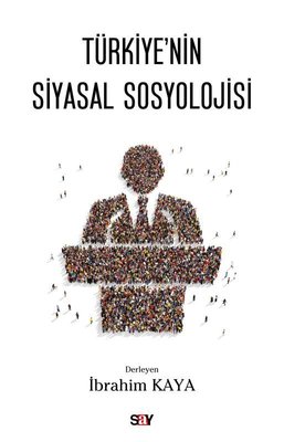 Türkiye'nin Siyasal Sosyolojisi